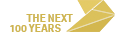 THE NEXT 100 YEARS